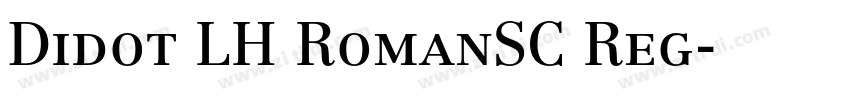 Didot LH RomanSC Reg字体转换